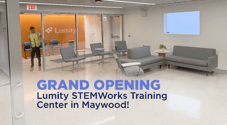 Lumity STEMWorks Training Center in Maywood!