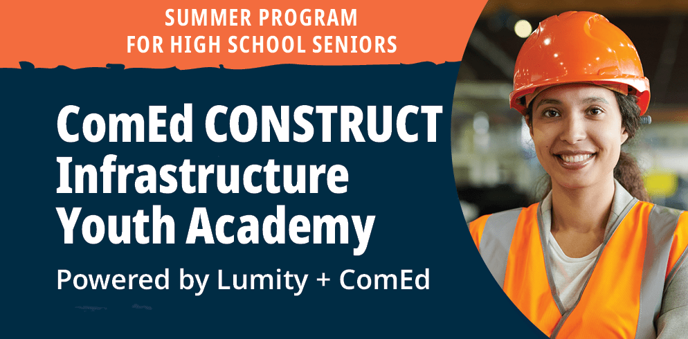 ComEd CONSTRUCT Infrastructure Youth Academy banner